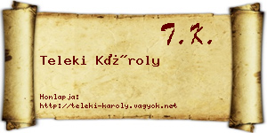 Teleki Károly névjegykártya